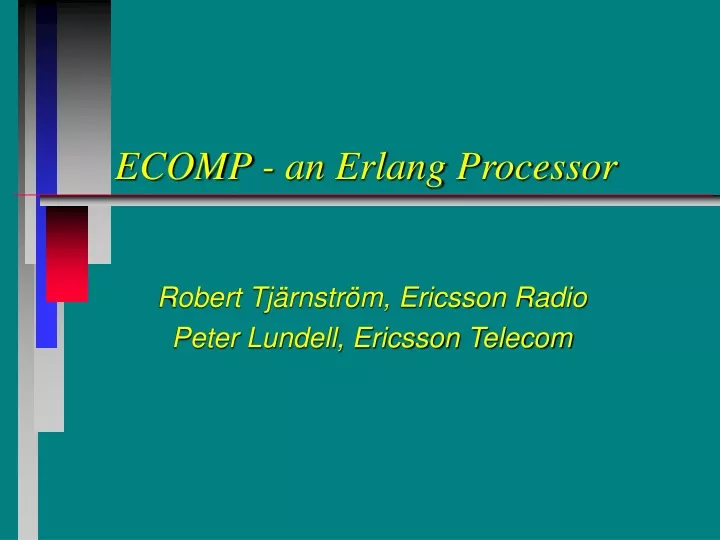 ecomp an erlang processor