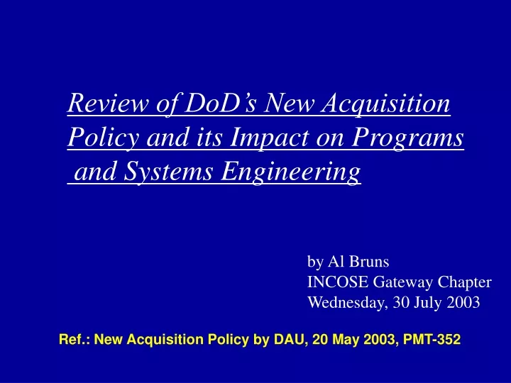 review of dod s new acquisition policy