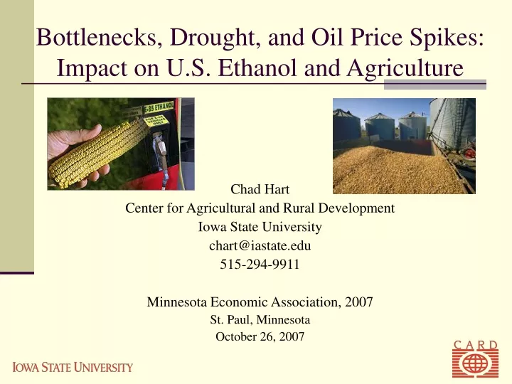 bottlenecks drought and oil price spikes impact on u s ethanol and agriculture