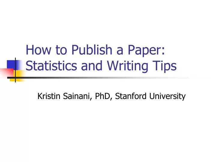 how to publish a paper statistics and writing tips