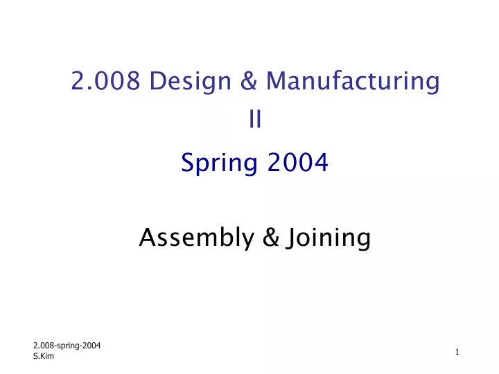 2 008 design manufacturing ii spring 2004
