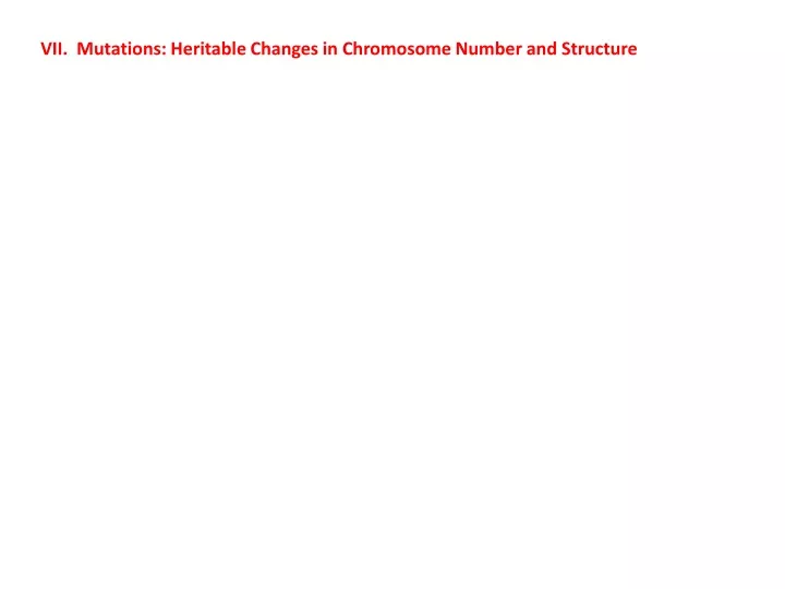 vii mutations heritable changes in chromosome