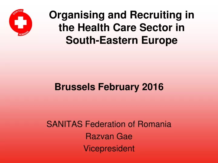 organising and recruiting in the health care sector in south eastern europe
