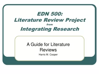 EDN 500:  Literature Review Project from Integrating Research