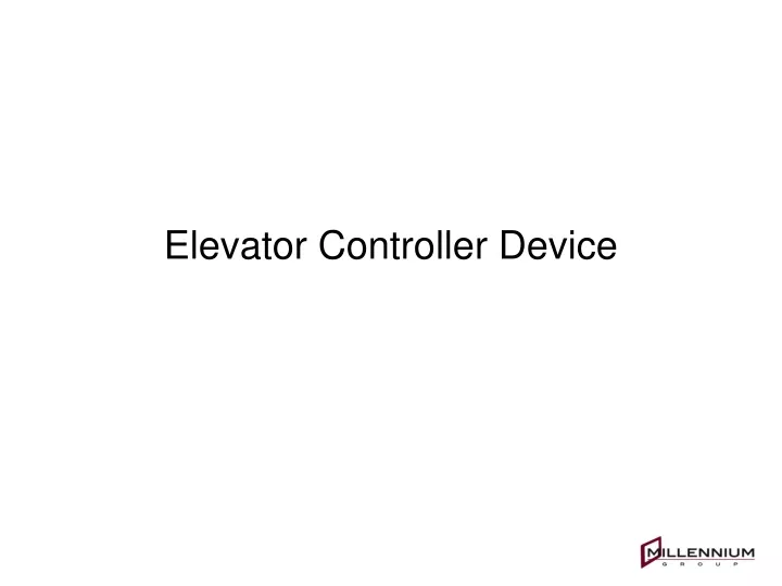 elevator controller device