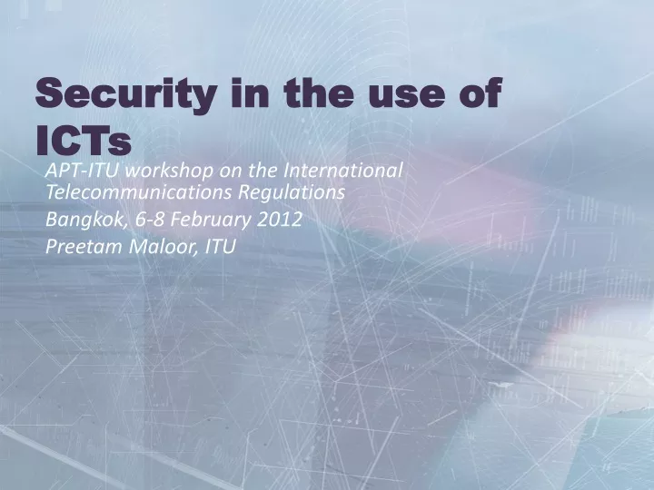 security in the use of icts