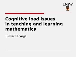 Cognitive load issues  in teaching and learning mathematics