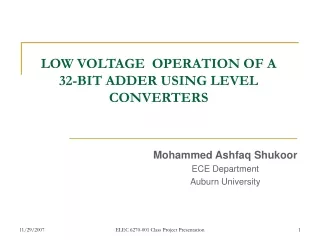 LOW VOLTAGE  OPERATION OF A 32-BIT ADDER USING LEVEL CONVERTERS