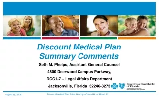 Discount Medical Plan Summary Comments
