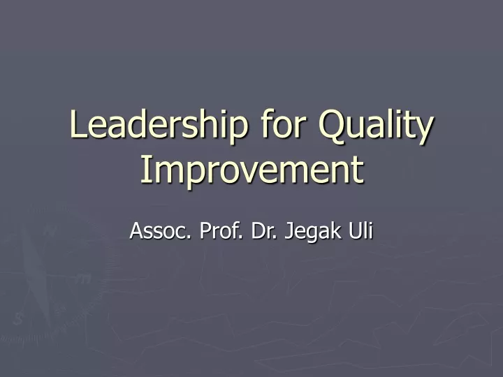 leadership for quality improvement