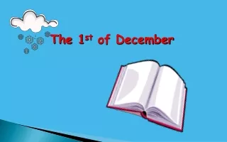 The 1 st  of December