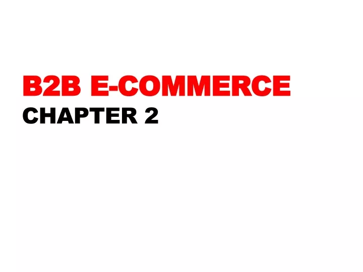 b2b e commerce chapter 2