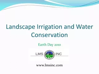Landscape Irrigation and Water Conservation