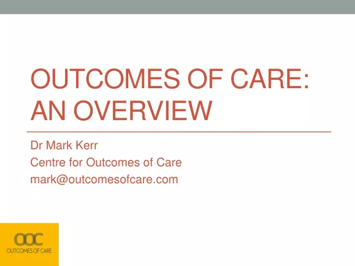 outcomes of care an overview