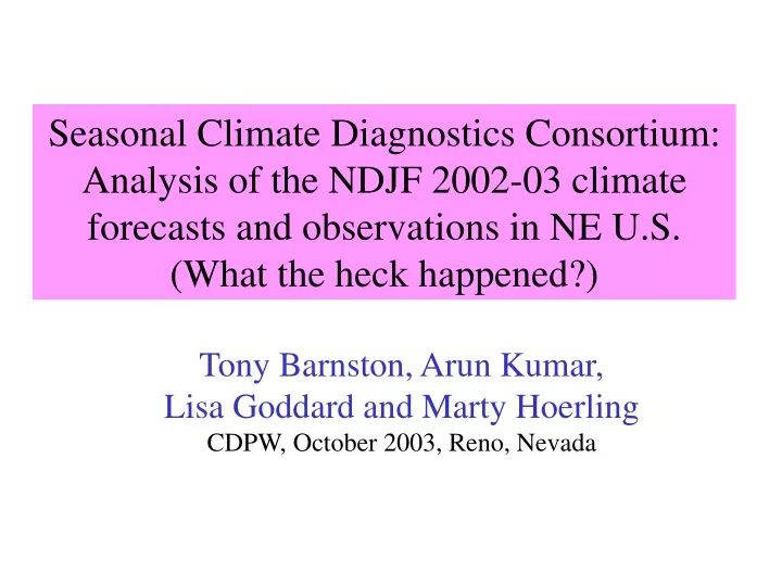 seasonal climate diagnostics consortium analysis