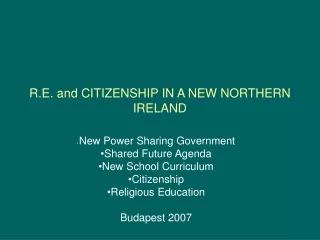 R.E. and CITIZENSHIP IN A NEW NORTHERN IRELAND