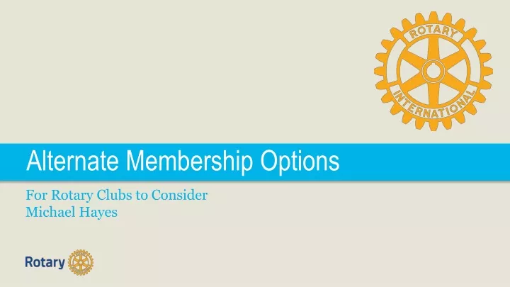alternate membership options