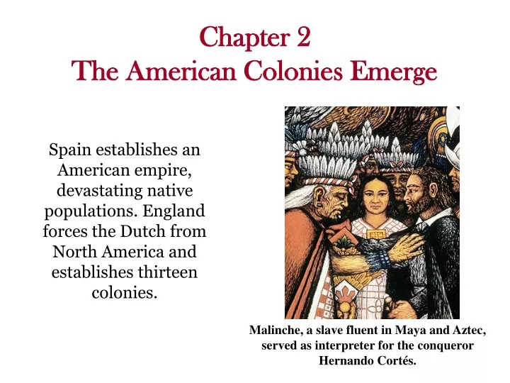 chapter 2 the american colonies emerge