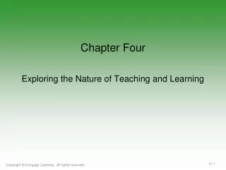Exploring the Nature of Teaching and Learning