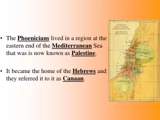 Ancient Palestine’s location made it a  cultural  crossroads of the ancient world.