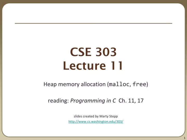 cse 303 lecture 11