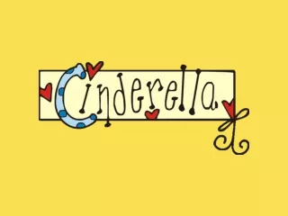 Once upon a time there lived a beautiful girl, called Cinderella.