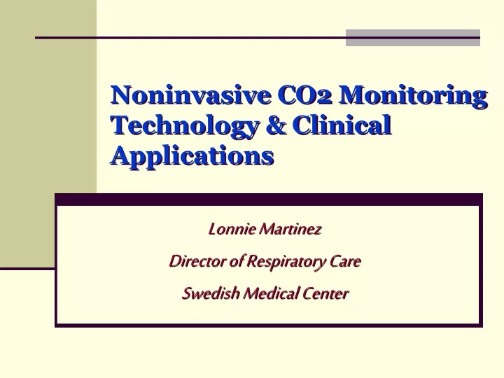noninvasive co2 monitoring technology clinical applications