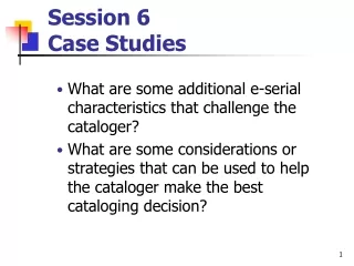 Session 6   Case Studies