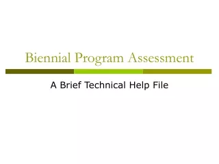 Biennial Program Assessment