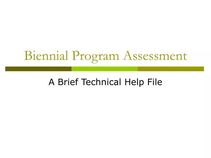 biennial program assessment
