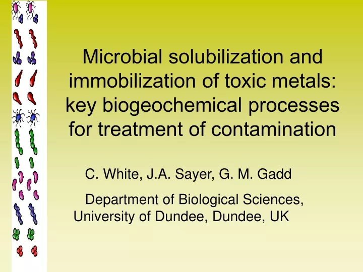 microbial solubilization and immobilization