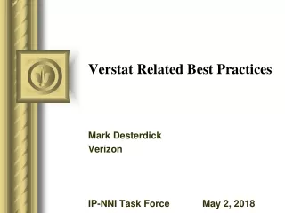 Verstat Related Best Practices
