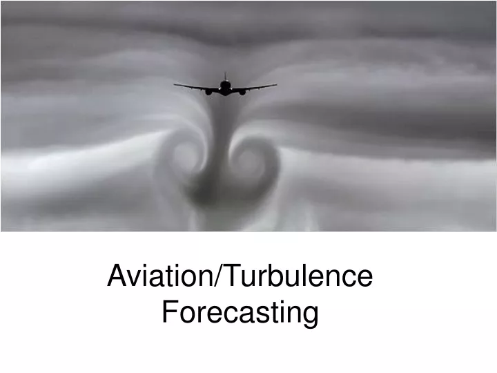 aviation turbulence forecasting