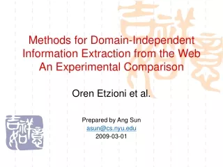 Methods for Domain-Independent Information Extraction from the Web An Experimental Comparison