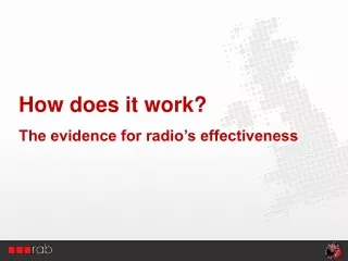 How does it work? The evidence for radio’s effectiveness