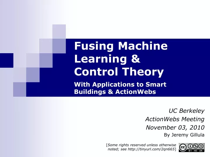 fusing machine learning control theory with applications to smart buildings actionwebs