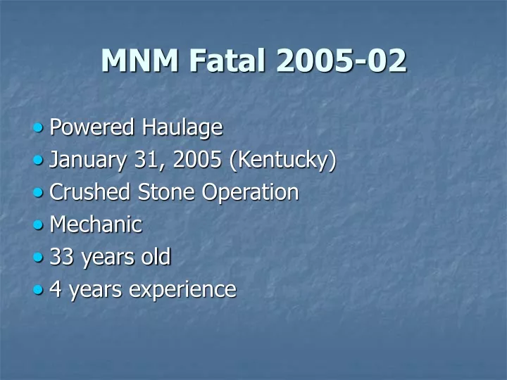 mnm fatal 2005 02