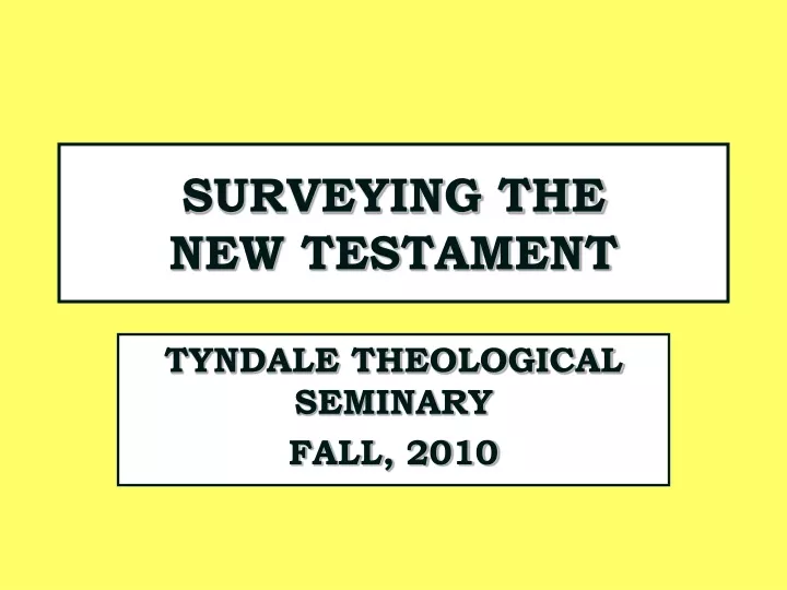 surveying the new testament