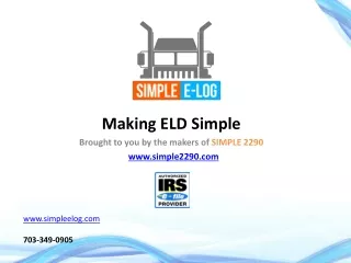 Making ELD Simple Brought to you by the makers of  SIMPLE 2290 simple2290