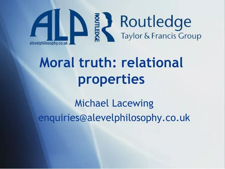moral truth relational properties
