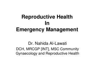 Reproductive Health In  Emergency Management