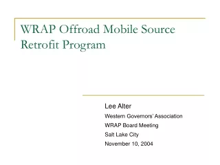 WRAP Offroad Mobile Source Retrofit Program