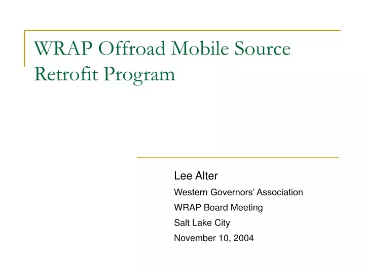 wrap offroad mobile source retrofit program