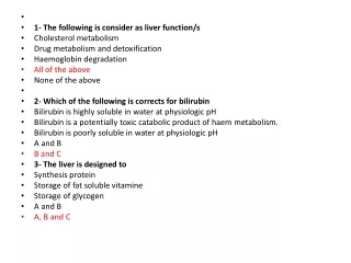 1- The following is consider as liver function/s Cholesterol metabolism