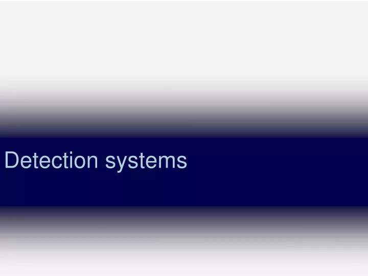 detection systems