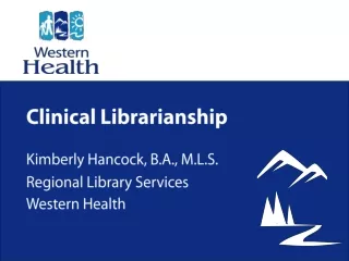 Clinical Librarianship