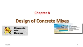 Chapter 8 Design of Concrete Mixes