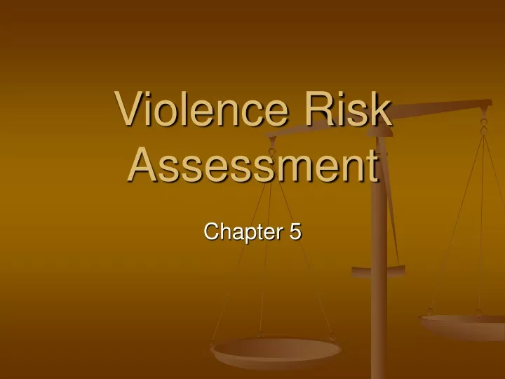 violence risk assessment