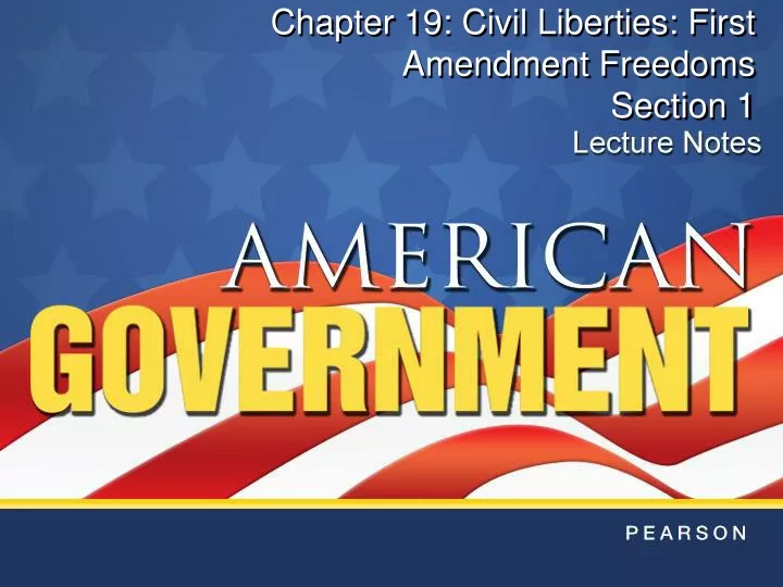 chapter 19 civil liberties first amendment freedoms section 1