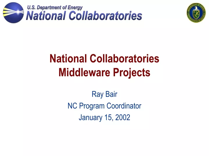 national collaboratories middleware projects